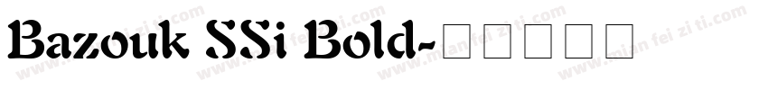 Bazouk SSi Bold字体转换